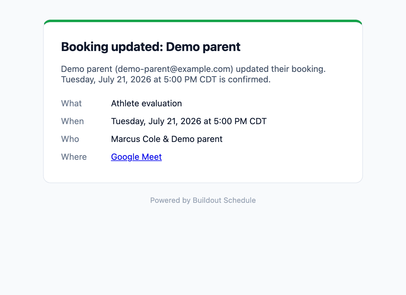 A Buildout Schedule booking email with the meeting title, confirmed time, attendees, and Google Meet link